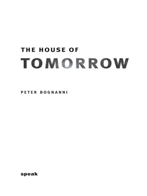 cover image of The House of Tomorrow